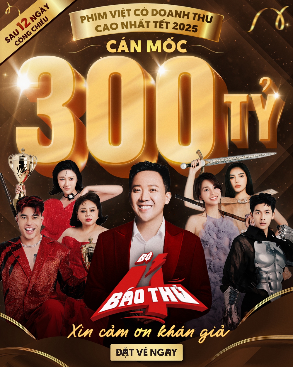 Phim Tết "Bộ tứ báo thủ" của Trấn Thành cán mốc 300 tỷ đồng - Ảnh 1. Phim Tết "Bộ tứ báo thủ" của Trấn Thành cán mốc 300 tỷ đồng - Ảnh 1.